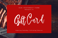 Our Yesterday Farm Gift Card